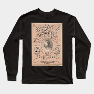 Our Father which art in Heaven Long Sleeve T-Shirt